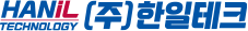HANiL TECHNOLOGY (주)한일테크